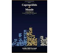 Copropriétés du Monde - Volume V: Le Monde Anglo-Saxon - Ce que la Common Law nous apprend (Collection BuildingSphere - Volumes 1 à 12)