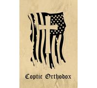 Coptic Orthodox Prayer Journal / Coptic Orthodox Prayer Notebook: Coptic Orthodox Prayer Diary / Coptic Orthodox Prayer Logbook