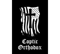 Coptic Orthodox Prayer Journal / Coptic Orthodox Prayerbook: Coptic Orthodox Prayer Diary / Coptic Orthodox Prayer Book