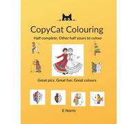 Copy Cat Colouring: Less time but more fun.