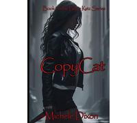 CopyCat: Book 1 in the Parker Katz Series