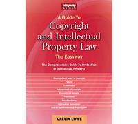Copyright And Intellectual Property Law: The Easyway