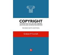 Copyright: Interpreting the law for libraries, archives and information services