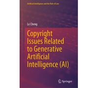 Copyright Issues Related to Generative Artificial Intelligence (AI)