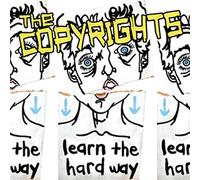 Copyrights, the - Learn the Hard Way