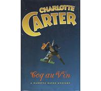 Coq au Vin: A Nanette Hayes Mystery