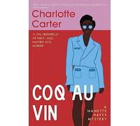 Coq au Vin: (The Nanette Hayes Mysteries)
