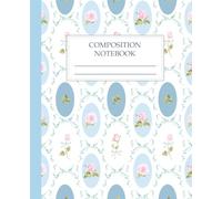 Coquette Blue Bow & Cameo Rose Composition Notebook: Vintage Rococo Floral Journal, College Ruled Lined Book for Marie Antoinette Aesthetic & Royalcore School Supplies