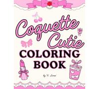 Coquette Cutie Coloring Book
