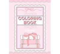 Coquette Girly Bow Coloring Book: Sweet, Stylish, and So Much Fun!