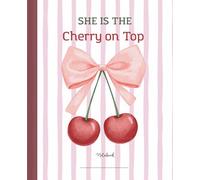 Coquette Pink Bow Cherry Notebook, Cute Cover for Girls, Teens, Tweens, Students and Teachers: She is The Cherry On Top Aesthetic Wide Ruled Note Book, 7.5x9.25, 60 sheets