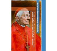 Cor ad Cor Loquitur: The Enduring Legacy of St. John Henry Newman, Doctor of the Church (21.02.1801 - 11.08.1890)
