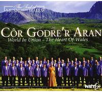 Cor Godre R Aran - World in Union -the..