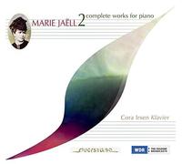 Cora Irsen - Jaell: Marie Jaëll - Complete Works for Piano 2