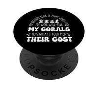 Coral Fragging Coral Reef Restoration My Fear My Corals PopSockets Adhesive PopGrip