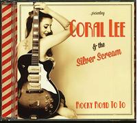 Coral Lee & The Silver Scream - Coral Lee & The Silver Scream