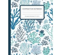 Coral Reef Dreams: A Beautiful Ocean-Inspired Wide Ruled Notebook (120 Pages, 7.5 x 9.25 in) - Ideal for School, Journaling, or Creative Writing