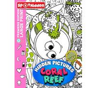 Coral Reef Hidden Pictures: Uncover Hidden Wonders Beneath the Waves with Challenging Seek-and-Find Pages | Ideal Gift for Aspiring Marine Biologists and Beach Enthusiasts