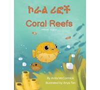 Coral Reefs (Amharic-English): ኮራል ሪፎች (Language Lizard Bilingual Explore)