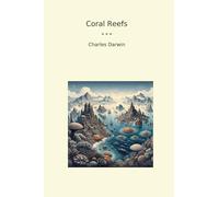 Coral Reefs (Classic Books)