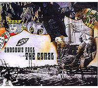 Coral, The - Shadows Fall