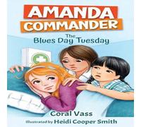 Coral Vass Amanda Commander: The Blues-day Tuesday: The Blues-day Tuesday Coral Vass Multicolor