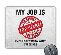 Coralgraph Inc CP105 My Job is Top Secret Even I Don't Know What I'm Doing Novelty Gift Printed PC Laptop Computer Mouse Mat Pad