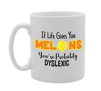 Coralgraph Inc MG2182 If Life Gives You Melons, You’re Probably Dyslexic Novelty Gift Printed Tea Coffee Ceramic Mug