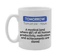 Coralgraph Inc MG2310 Tomorrow Meaning Where is? Funny Dictionary Novelty Gift Printed Tea Coffee Ceramic Mug