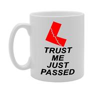 Coralgraph Inc MG289 Trust ME JUST Passed/New Drivers Mug Novelty Gift Printed Tea Coffee Ceramic Mug