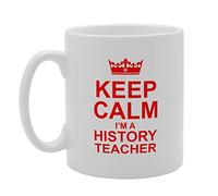 Coralgraph Inc MG3138 Keep Calm I'm A History Teacher Novelty Gift Printed Tea Coffee Ceramic Mug