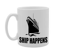 Coralgraph Inc MG376 Ship Happens/Novelty/Funny Novelty Gift Printed Tea Coffee Ceramic Mug