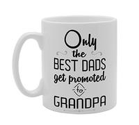 Coralgraph Inc MG3771 Father's Mug - Only The Best Dads Get Promoted to Grandpa Novelty Gift Printed Tea Coffee Ceramic Mug