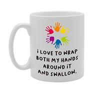 Coralgraph Inc MG4246 I Love to Wrap Both My Hands Around It and Swallow Novelty Gift Printed Tea Coffee Cermic Mug