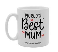 Coralgraph Inc MG4741 Worlds Best Mum Its True We Checked Mothers Day Novelty Gift Printed Tea Coffee Ceramic Mug