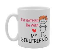 Coralgraph Inc MG5290 I'd Rather Be with My Girlfriend Novelty Gift Printed Tea Coffee Ceramic Mug