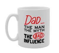 Coralgraph Inc MG5583 Dad The Man The Myth The Bad Influence Novelty Gift Printed Tea Coffee Ceramic Mug