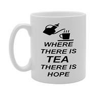 Coralgraph Inc MG593 Where There is Tea There is Hope Novelty Gift Printed Tea Coffee Ceramic Mug