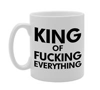 Coralgraph Inc MG763 King of Fucking Everything Novelty Gift Printed Tea Coffee Ceramic Mug