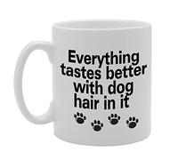 Coralgraph Inc MG920 Everything Tastes Better with Dog Hair in IT Novelty Gift Printed Tea Coffee Ceramic Mug