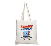 Coralgraph Inc TB1014 Beware of the Crazy Wikipedia Editor Novelty Present Gift Printed Eco-Friendly Stylish Long Handled Tote Shoulder Bag