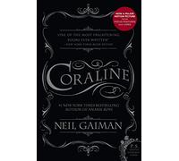 Coraline: Neil Gaiman (movie-tie-in)