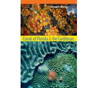 Corals of Florida and the Caribbean