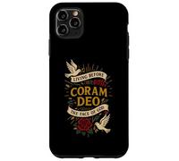 CORAM DEO - LIVING BEFORE THE FACE OF GOD Case for iPhone 11 Pro Max