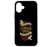 CORAM DEO - LIVING BEFORE THE FACE OF GOD Case for iPhone 16 Plus