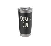 Cora's Cup, Girl's Funny Custom Personalized Women's Name Stainless Steel Insulated Tumbler