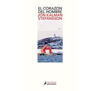 Corazon del Hombre, El: 3 (Salamandra Narrativa)