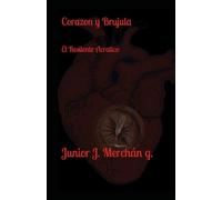 Corazón y Brujula: El Resiliente Acrático