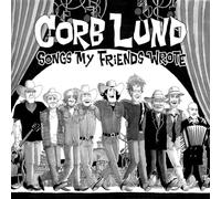 Corb Lund - Songs My Friends Wrote [VINYL]