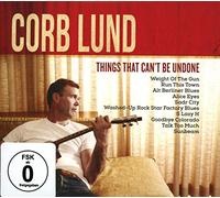 Corb Lund - Things That Can't Be Undone